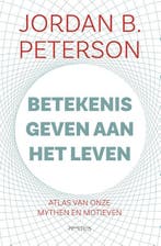 Betekenis geven aan het leven 9789044638257, Boeken, Verzenden, Gelezen, Jordan B. Peterson