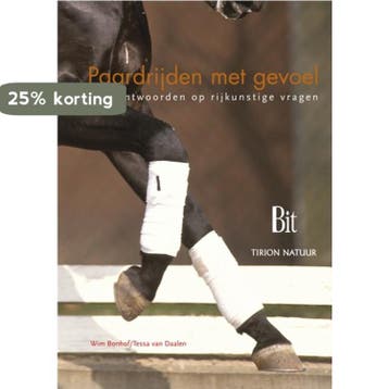 Paardrijden met gevoel / Tirion natuur 9789052105642, Verzenden, W. Bonhof