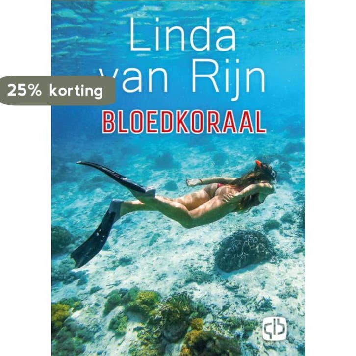 Bloedkoraal 9789036437516 Linda Van Rijn, Livres, Thrillers, Envoi