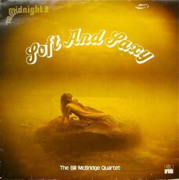 The Bill McBridge Quartet - Soft And Saxy, Verzenden, Gebruikt