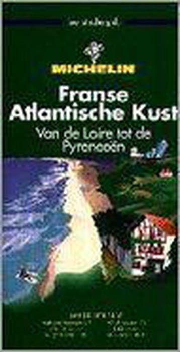 FRANSE ATLANTISCHE KUST - VAN DE LO 9782065371011, Verzenden