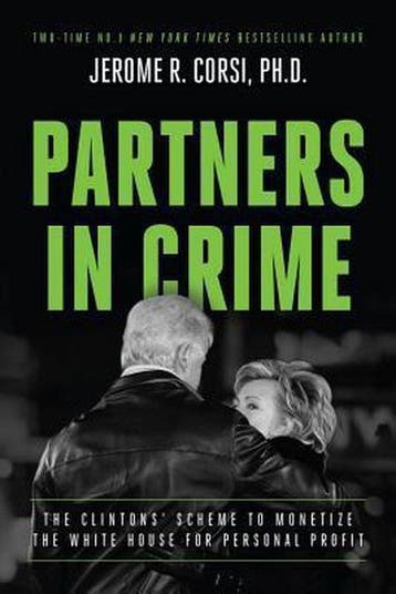 Partners in Crime 9781944229337 Jerome Corsi, Verzenden, Zo goed als nieuw, Jerome Corsi