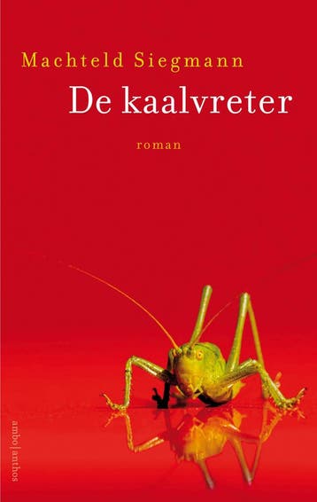 De kaalvreter (9789026343094, Machteld Siegmann), Verzenden, Nieuw