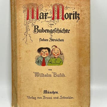 Wilhelm Busch - Max und Moritz - Eine Bubengeschichte in, Antiek en Kunst, Antiek | Boeken en Manuscripten
