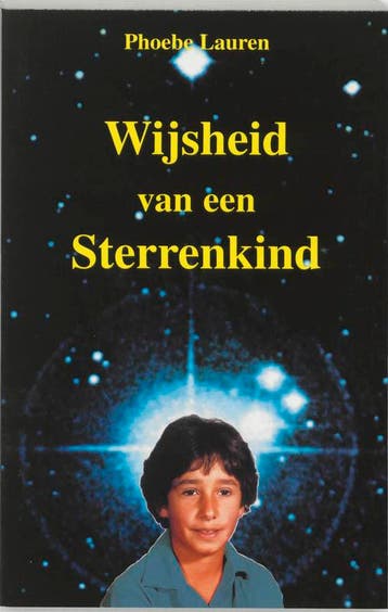 Wijsheid van een sterrenkind 9789020281446 P. Lauren, Boeken, Verzenden, Zo goed als nieuw, P. Lauren