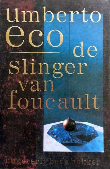 De slinger van Foucault / Ooievaar pockets / 297 Umberto Eco, Verzenden, Gelezen, Umberto Eco