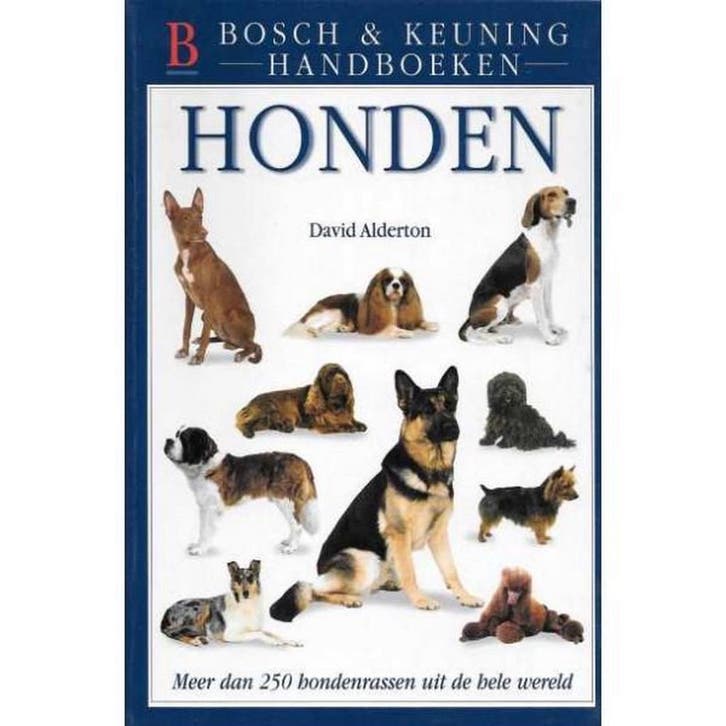Honden / Bosch & Keuning Handboeken 9789024605972, Livres, Loisirs & Temps libre, Envoi