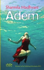 Adem 9789079556342 Sharmila Madhvani, Verzenden, Gelezen, Sharmila Madhvani