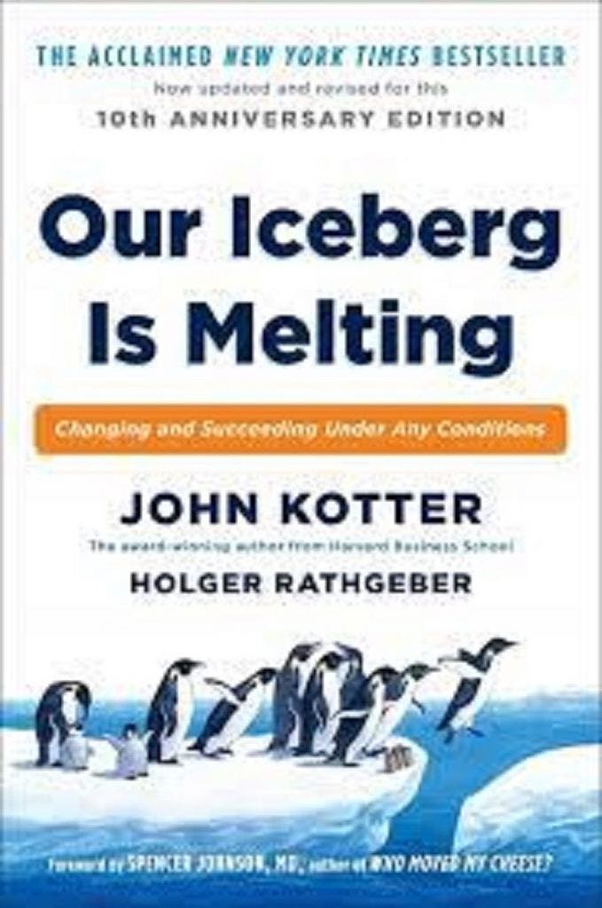 Our Iceberg Is Melting 9781509830114 John Kotter, Boeken, Taal | Engels, Zo goed als nieuw, Verzenden