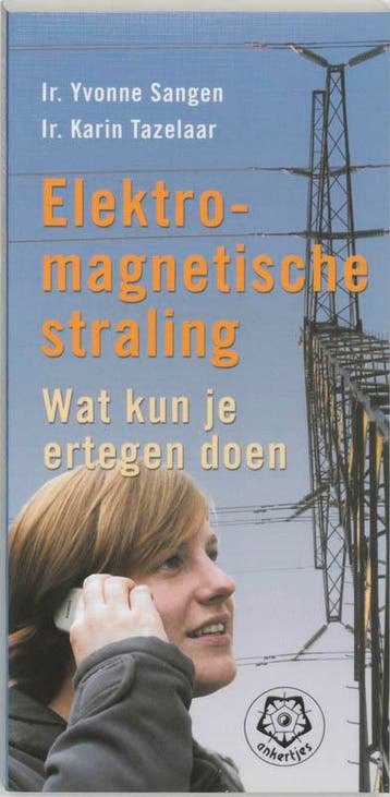 Elektromagnetische straling / Ankertjes / 288 9789020201703, Verzenden, Zo goed als nieuw, Y. Sangen