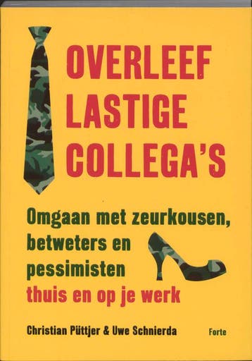 OVERLEEF LASTIGE COLLEGAS 9789058778499 Uwe Schnierda, Verzenden, Uwe Schnierda