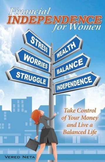 Financial Independence For Women 9781614484974 Vered Neta, Verzenden, Gelezen, Vered Neta