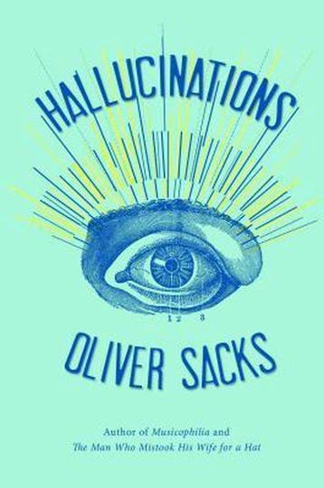 Hallucinations 9780307957245 Oliver Sacks, Verzenden, Oliver Sacks