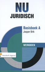 Basisboek A / NU Juridisch / werkboek 9789001838768, Verzenden, Jasper Brik