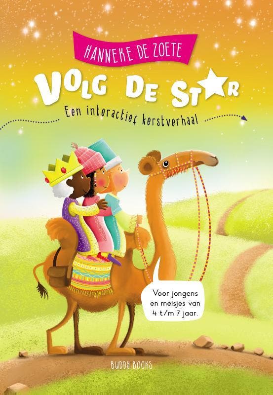 Volg de ster 9789087821289 Hanneke De Zoete, Boeken, Kinderboeken | Kleuters, Zo goed als nieuw, Verzenden