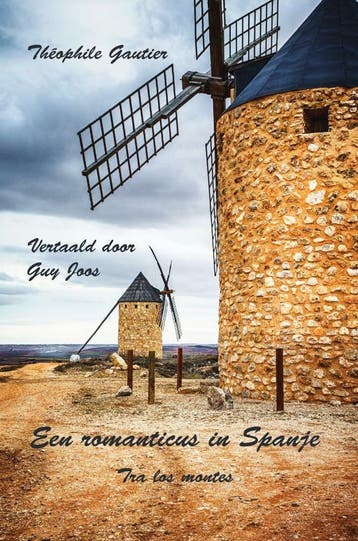 Een romanticus in Spanje 9789464314304 Guy Joos, Verzenden, Gelezen, Guy Joos