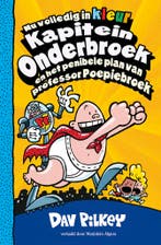 Kapitein Onderbroek en het penibele plan van professor, Verzenden, Gelezen, Dav Pilkey