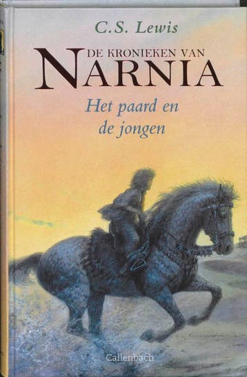 Het paard en de jongen / De Kronieken van Narnia / 3, Verzenden, Gelezen, C.S. Lewis