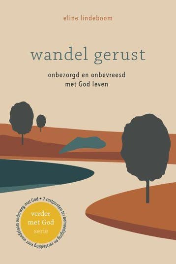 Wandel gerust / Verder met God / 1 9789083176505, Verzenden, Eline Lindeboom