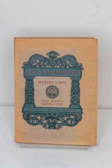Maxime Gorki / Lebedeff - Les Vagabonds - 1921-1921, Antiek en Kunst, Antiek | Boeken en Manuscripten