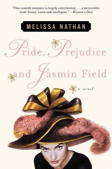 Pride, Prejudice and Jasmin Field 9780060184957, Verzenden, Melissa Nathan