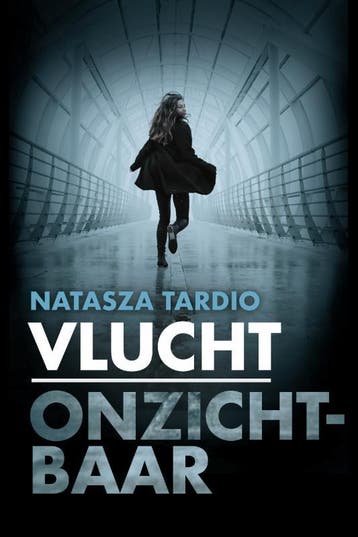 Vlucht ; Onzichtbaar 9789083209418 Natasza Tardio, Verzenden, Natasza Tardio