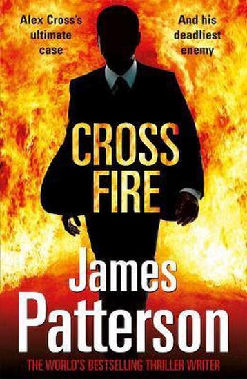 Cross Fire 9780099553731 James Patterson, Verzenden, Gelezen, James Patterson