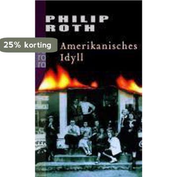 Amerikanisches Idyll 9783499224331 Philip Roth, Boeken, Verzenden, Gelezen, Philip Roth