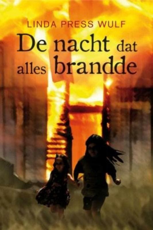 De nacht dat alles brandde 9789026620645 Linda P. Wulf, Boeken, Kinderboeken | Jeugd | 13 jaar en ouder, Gelezen, Verzenden