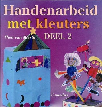 Handenarbeid Met Kleuters Deel 2 - van Mierlo, Verzenden, Nieuw