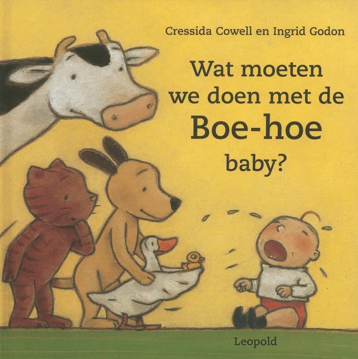 Wat moeten we doen met de Boe-hoe baby ? 9789025835583, Livres, Livres pour enfants | 4 ans et plus, Envoi