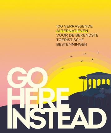 Go here instead (9789000385799), Verzenden, Nieuw
