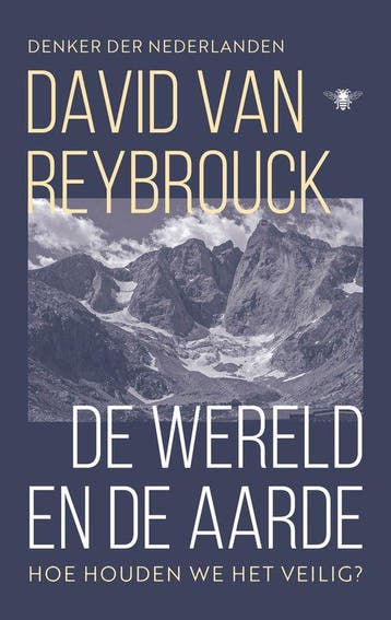 De wereld en de aarde 9789403136684 David Van Reybrouck, Boeken, Verzenden, Zo goed als nieuw, David Van Reybrouck