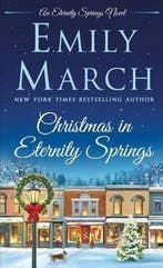 Christmas in Eternity Springs 9781250072986 Emily March, Verzenden, Emily March