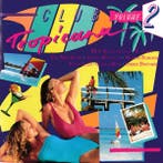 Various - Club Tropicana  Volume 2, Verzenden