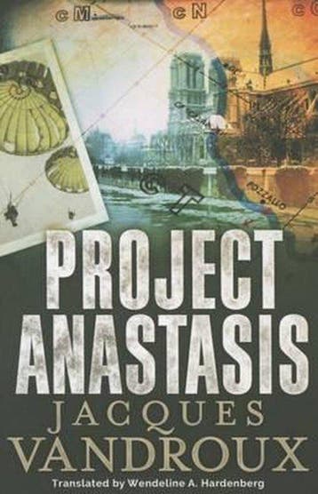 Project Anastasis 9781612184494 Jacques Vandroux, Verzenden, Gelezen, Jacques Vandroux