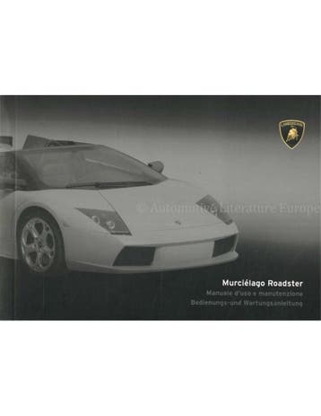 2004 LAMBORGHINI MURCIÉLAGO ROADSTER INSTRUCTIEBOEKJE