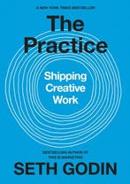 The Practice Shipping Creative Work 9780593328972 Seth Godin, Verzenden, Seth Godin