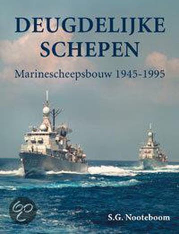 Deugdelijke schepen 9789028826373 S.G. Nooteboom, Verzenden, S.G. Nooteboom