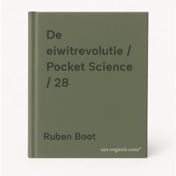 De eiwitrevolutie / Pocket Science / 28 9789085718697, Boeken, Verzenden, Zo goed als nieuw, Ruben Boot