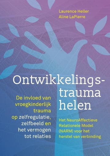 Ontwikkelingstrauma Helen | Laurence Heller; Aline LaPierre, Verzenden, Laurence Heller; Aline LaPierre