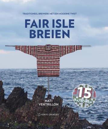 Fair Isle Breien | Mati Ventrillon | Nieuw, Verzenden, Nieuw, Mati Ventrillon
