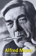 Alfred Mozer. Duitser - Nederlander - Europeaan (1905-1979), Verzenden, Gelezen, Paul Weller