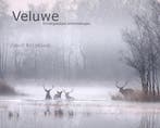 Veluwe, onvergetelijke ontmoetingen 9789081317313, Verzenden, G. Besselink