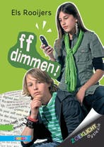 ff dimmen! / Zoeklicht Dyslexie 9789048717613 Els Rooijers, Verzenden, Gelezen, Els Rooijers
