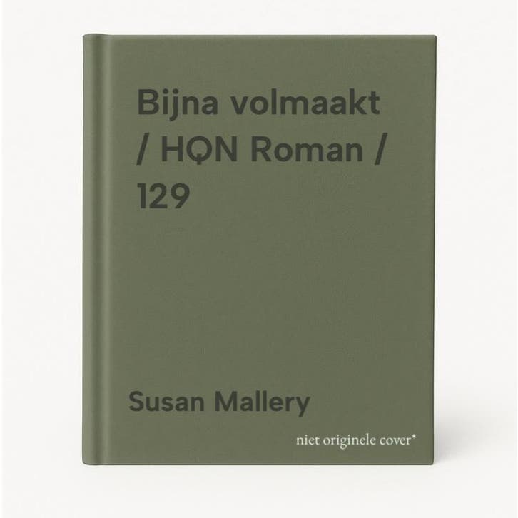 Bijna volmaakt / HQN Roman / 129 9789034757678 Susan Mallery, Livres, Romans, Envoi