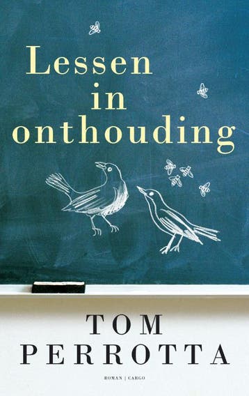 Lessen in onthouding 9789023427421 Tom Perrotta, Boeken, Verzenden, Gelezen, Tom Perrotta