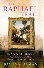 The Raphael Trail 9780091901714 Joanna Pitman, Verzenden, Joanna Pitman