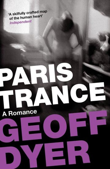 Paris Trance 9780857864055 Geoff Dyer, Verzenden, Geoff Dyer