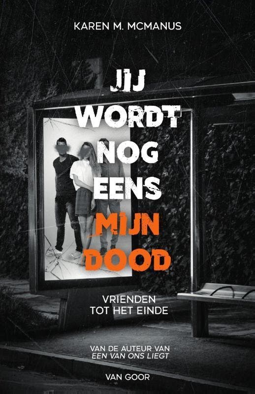 Jij wordt nog eens mijn dood 9789000377565 Karen M. McManus, Boeken, Kinderboeken | Jeugd | 13 jaar en ouder, Zo goed als nieuw